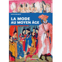 La mode au Moyen Age