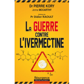 Pierre Kory - La guerre contre l'ivermectine