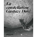 La constellation Gustave Doré - Une traversée dans l’édition illustrée au XIXe siècle