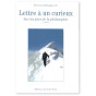 Père Jean-Dominique - Lettre à un curieux sur les joies de la philosophie