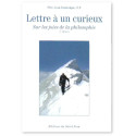 Lettre à un curieux sur les joies de la philosophie