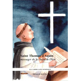 Saint Thomas d'Aquin, messager de la clarté de Dieu