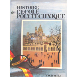 Jean-Pierre Callot - Histoire de l'Ecole Polytechnique