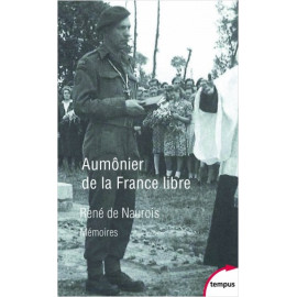 René de Naurois - Aumônier de la France libre - Mémoires