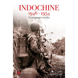 La Sabretache - Indochine 1946-1954 Témoignages inédits