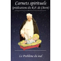 Le Problème du mal - Carnets spirituels N°75