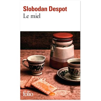 Slobogan Despot - Le miel