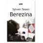 Sylvain Tesson - Berezina