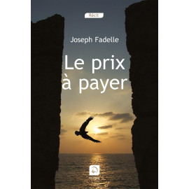 Joseph Fadelle - Le prix à payer