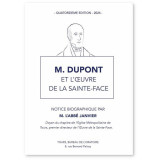M. Dupont et l'oeuvre de la Sainte-Face