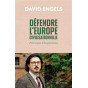 David Engels - Défendre l'Europe civilisationnelle - Petit traité d'hespérialisme