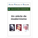 Un siècle de modernisme