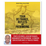 Tour de France reflets du patrimoine