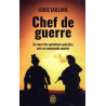 Louis Saillans - Chef de guerre - Au coeur des opération spéciales avec un commando marine