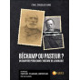 Ethel Douglas Hume - Béchamp ou Pasteur ? Un chapitre perdu dans l'histoire de la biologie