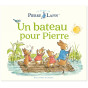 Beatrix Potter - Un bateau pour Pierre - Le Monde de Pierre Lapin