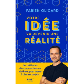 Fabien Olicard - Votre idée va devenir une réalité