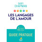 Gary Chapman - Les langages de l'amour - Guide pratique