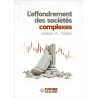 Joseph A. Tainter - L'effondrement des sociétés complexes