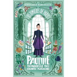 Pauline demoiselle des Grands Magasins