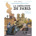 La Libération de Paris 1944 - Les grandes batailles de l'histoire de France