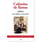 Sainte Catherine de Sienne - Lettres aux religieux et aux prêtres