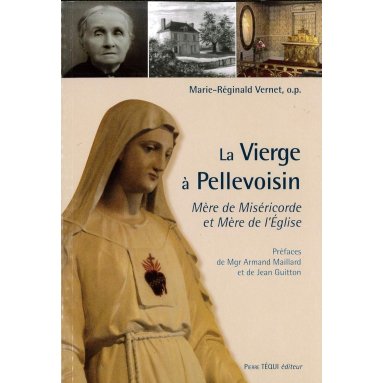 La Vierge à Pellevoisin