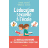 Sophie Audugé - L'éducation sexuelle à l'école - Les nouvelles orientations de l'Education nationale en question