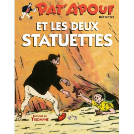 Pat'apouf et les deux statuettes