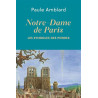 Paule Amblard - Notre-Dame de Paris - Les symboles des pierres