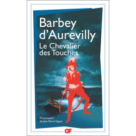 Jules Barbey d'Aurevilly - Le Chevalier des Touches