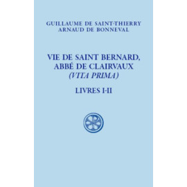 Vie de saint Bernard de Clairvaux (SC 619)