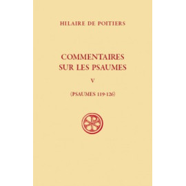 Hilaire de Poitiers - Commentaires sur les Psaumes (SC 625)