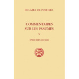 Commentaires sur les Psaumes - Tome V (SC 625)