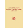 Actes et passions des martyrs militaires africains (SC 609)