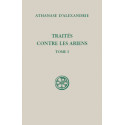 Traités contre les Ariens - Tome I (SC 598)