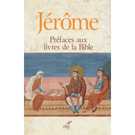 Jérôme - Préfaces aux livres de la Bible (SC 592)