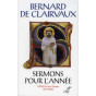 Saint Bernard - Sermons pour l'année - Tome II.2 (SC 570)