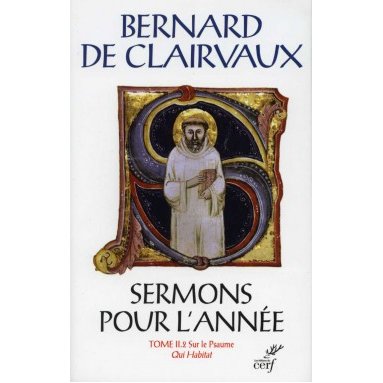 Saint Bernard - Sermons pour l'année - Tome II.2 (SC 570)