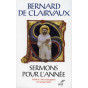 Saint Bernard - Sermons pour l'année - Tome II.1