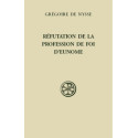 Réfutation de la Profession de foi d'Eunome (SC 584)