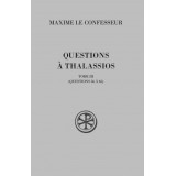 Questions à Thalassios - Tome III (SC 569)