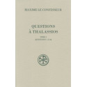 Questions à Thalassios - Tome I (SC 529)