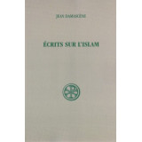 Écrits sur l'Islam (SC 383)