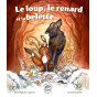 Jean-Baptiste Lapierre - Le loup, le renard et la belette