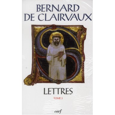 Saint Bernard - Lettres - Tome III (SC 556)