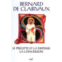 Saint Bernard - Le Précepte et la dispense – La Conversion (SC 457)