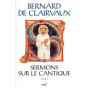 Saint Bernard - ermons sur le Cantique - Tome II (SC 431)