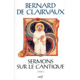 Saint Bernard - ermons sur le Cantique - Tome II (SC 431)