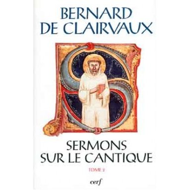 Saint Bernard - ermons sur le Cantique - Tome II (SC 431)